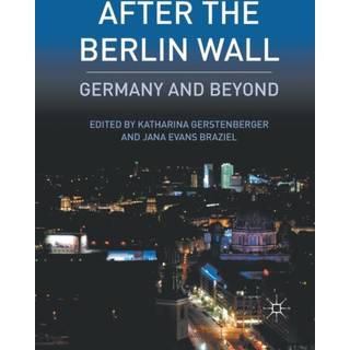 After the Berlin Wall