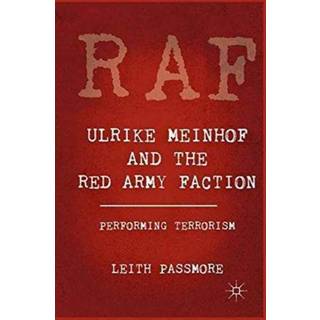 Ulrike Meinhof and the Red Army Faction