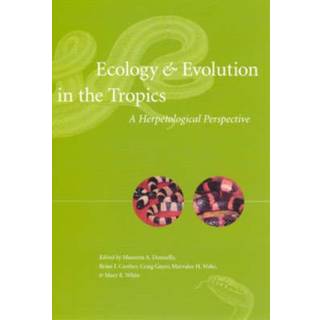 Ecology and Evolution in the Tropics