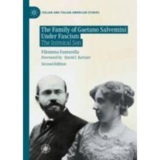 The Family of Gaetano Salvemini Under Fascism