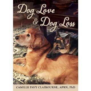 Dog Love & Dog Loss