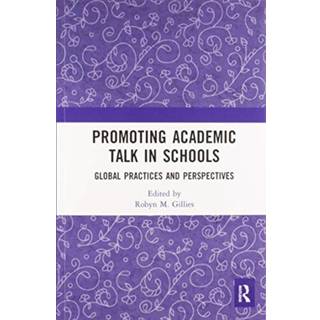 Promoting Academic Talk in Schools