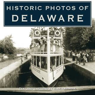 Historic Photos of Delaware