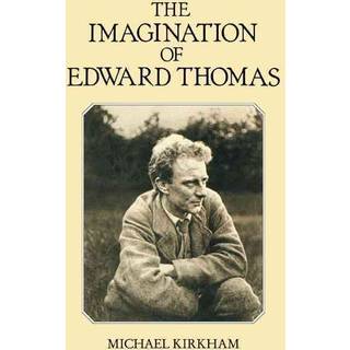 The Imagination of Edward Thomas