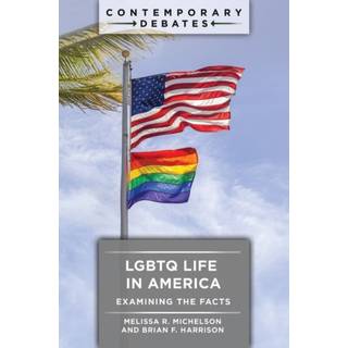 LGBTQ Life in America