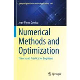 Numerical Methods and Optimization