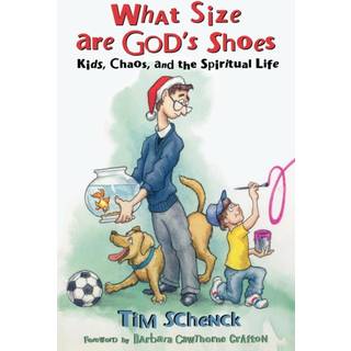 What Size Are God's Shoes?