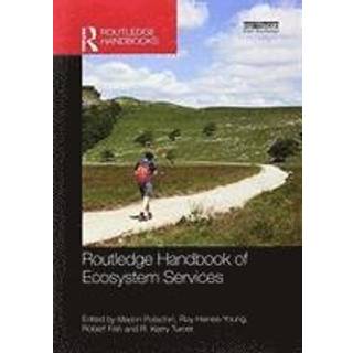 Routledge Handbook of Ecosystem Services