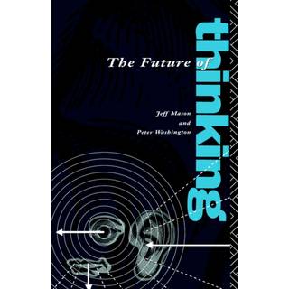 The Future of Thinking