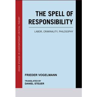 The Spell of Responsibility