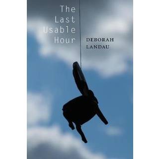 The Last Usable Hour