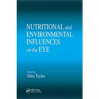 Nutritional and Environmental Influences on the Eye