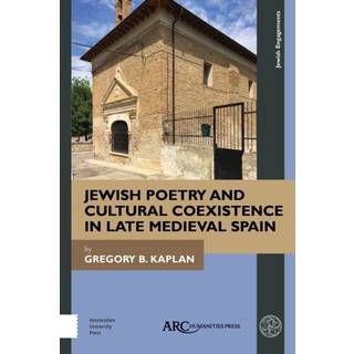 Jewish Poetry and Cultural Coexistence in Late Medieval Spain