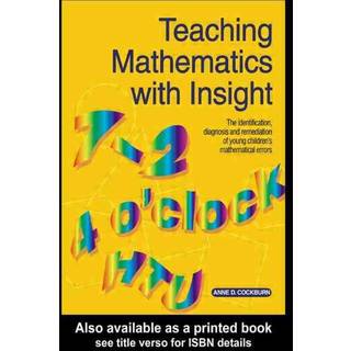 Teaching Mathematics with Insight