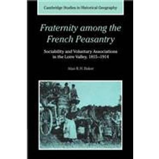 Fraternity among the French Peasantry