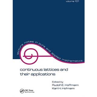 Continuous Lattices and Their Applications