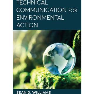 Technical Communication for Environmental Action