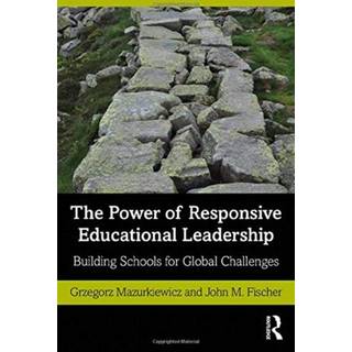 The Power of Responsive Educational Leadership