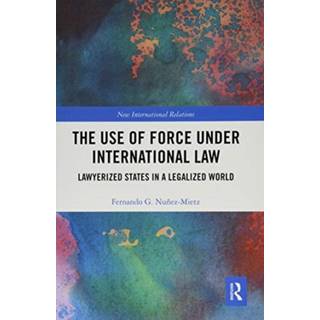 The Use of Force under International Law
