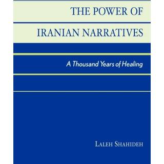 The Power of Iranian Narratives