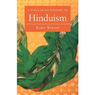 A Popular Dictionary of Hinduism