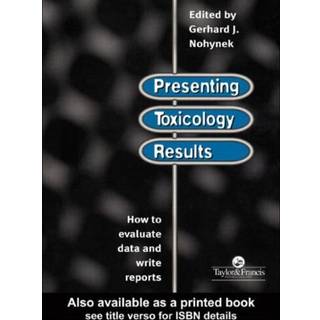 Presenting Toxicology Results