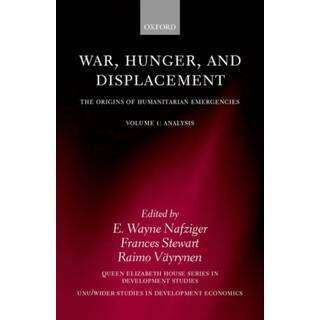 War, Hunger, and Displacement: Volume 1