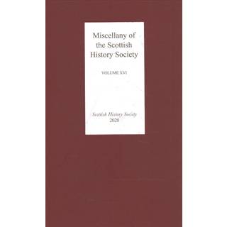 Miscellany of the Scottish History Society, volume XVI