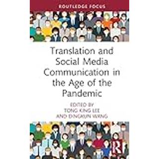 Translation and Social Media Communication in the Age of the Pandemic