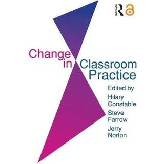 Change In Classroom Practice