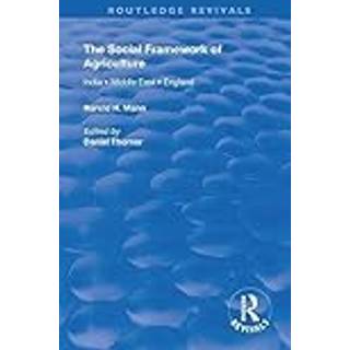 The Social Framework of Agriculture