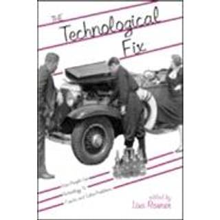 The Technological Fix
