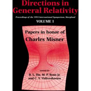 Directions in General Relativity: Volume 1