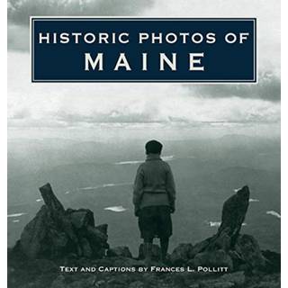 Historic Photos of Maine