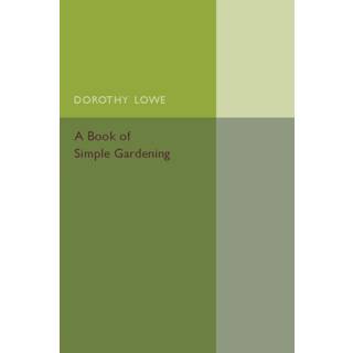 A Book of Simple Gardening
