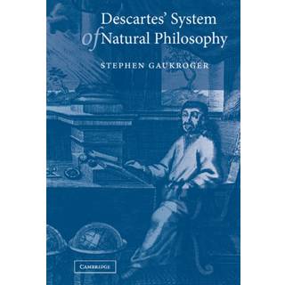 Descartes' System of Natural Philosophy