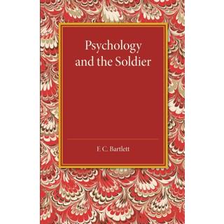 Psychology and the Soldier