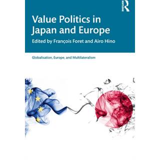 Value Politics in Japan and Europe