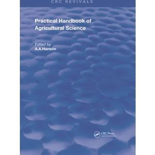 Practical Handbook of Agricultural Science
