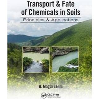 Transport & Fate of Chemicals in Soils