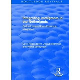 Integrating Immigrants in the Netherlands