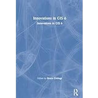 Innovations in GIS 6