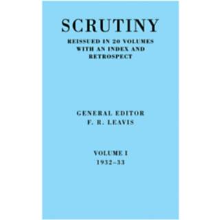 Scrutiny: A Quarterly Review Vol 1 1932-33