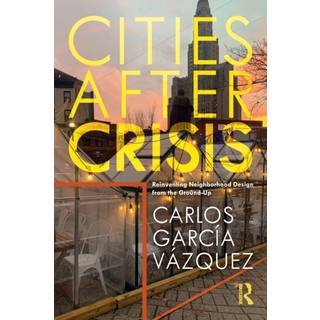 Cities After Crisis