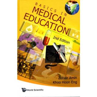 Basics In Medical Education (2nd Edition)