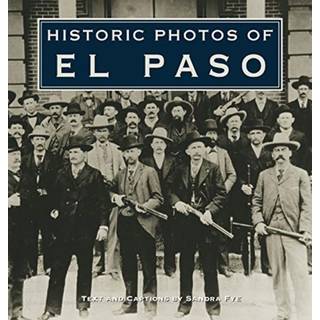 Historic Photos of El Paso