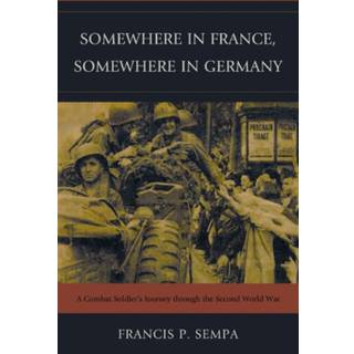 Somewhere in France, Somewhere in Germany