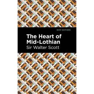 The Heart of Mid-Lothian