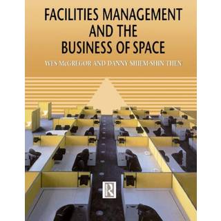 Facilities Management and the Business of Space