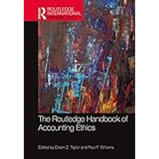 The Routledge Handbook of Accounting Ethics